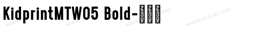 KidprintMTW05 Bold字体转换